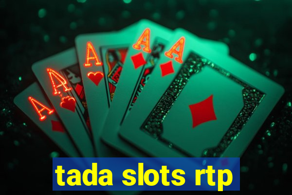 tada slots rtp